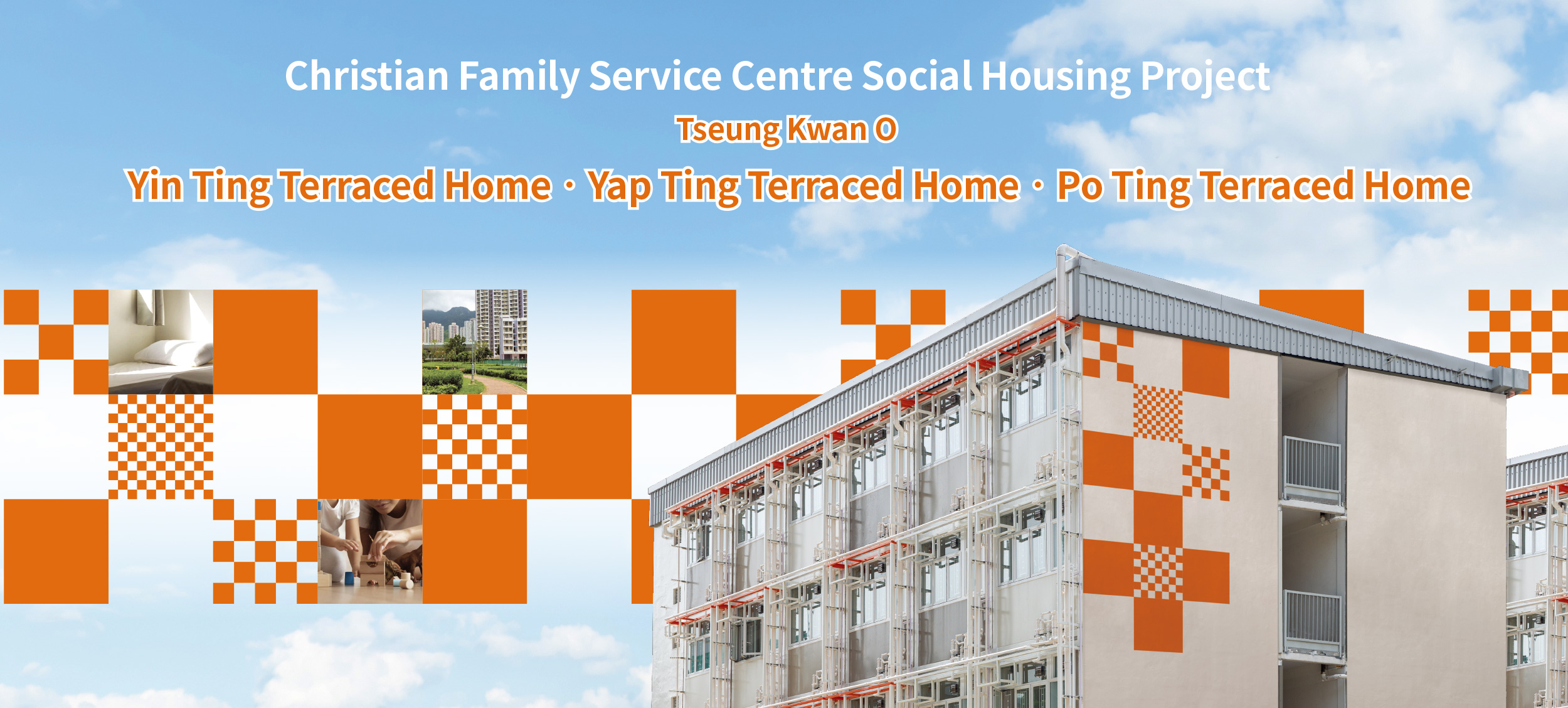 Christian Family Service Centre Social Housing Project 